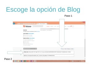 Escoge la opción de Blog
Paso 1

Paso 2

 