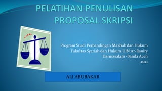 Program Studi Perbandingan Mazhab dan Hukum
Fakultas Syariah dan Hukum UIN Ar-Raniry
Darusssalam -Banda Aceh
2021
ALI ABUBAKAR
 