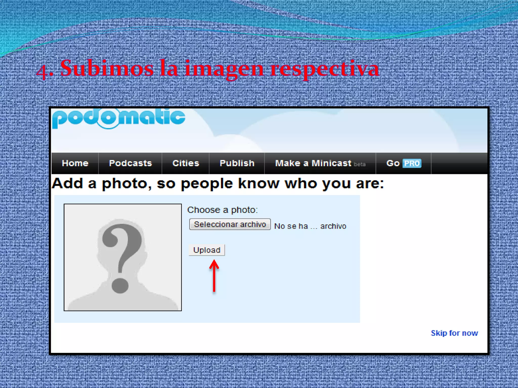 Llenamos el formulario de inscripción 2. damos clic como se muestra en la imagen.Clic 