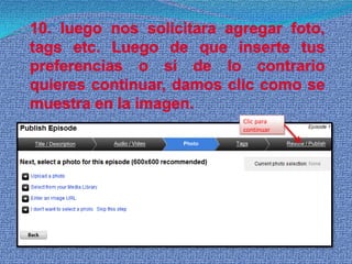 8. automáticamente se abre una ventana, la cual seráútil para subir el archivo de sonido que hemos grabado en Audacity.Damos  Clic 