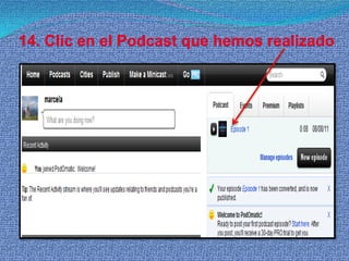 12. Nos saldrá una información diciendo que el episodio ya esta publicado.