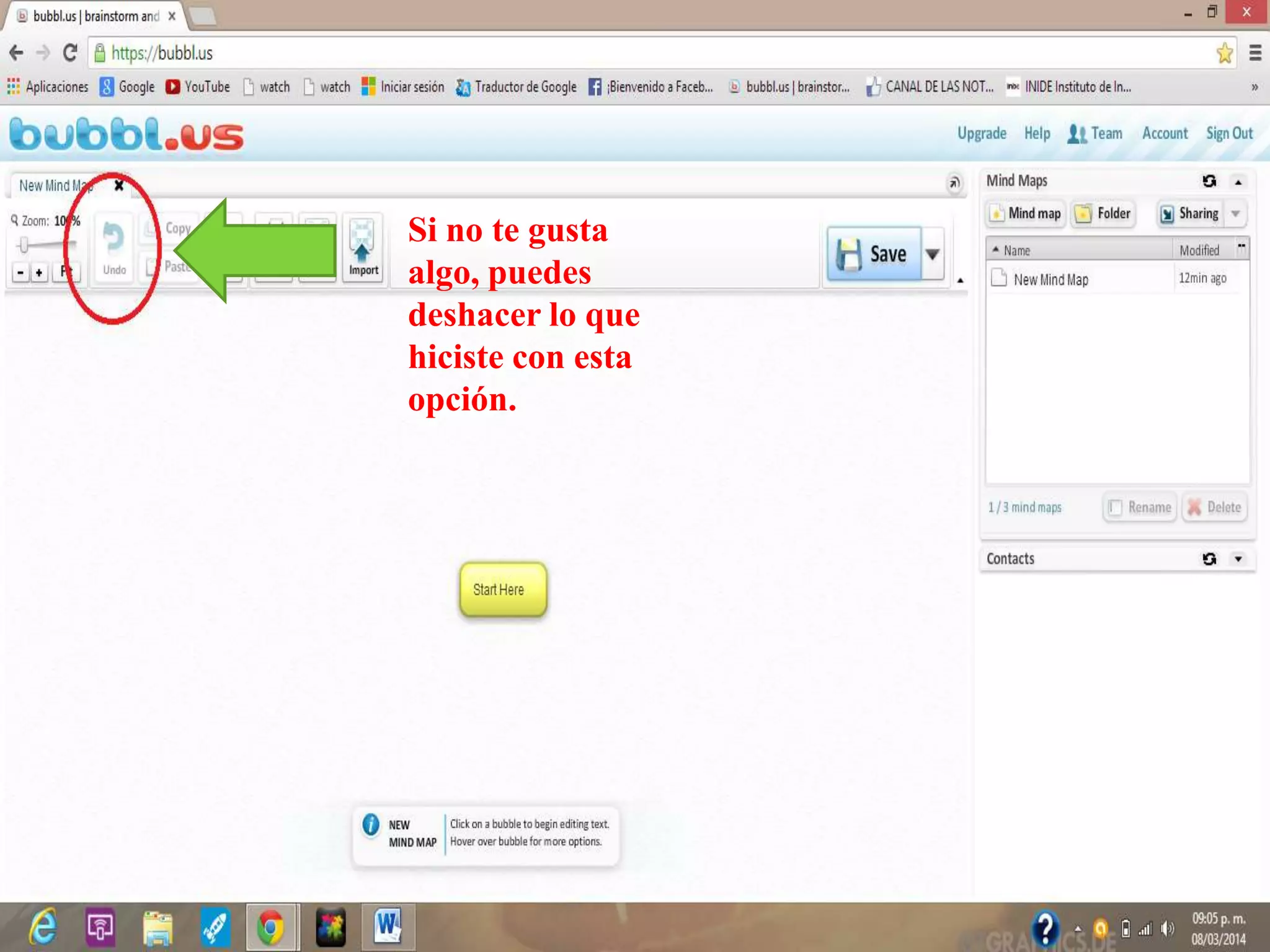 Si no te gusta
algo, puedes
deshacer lo que
hiciste con esta
opción.
 
