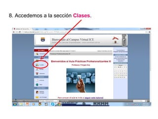 8. Accedemos a la sección Clases.

 