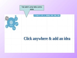 Vai abrir uma tela como esta 