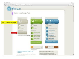 Esta é a versão free
 