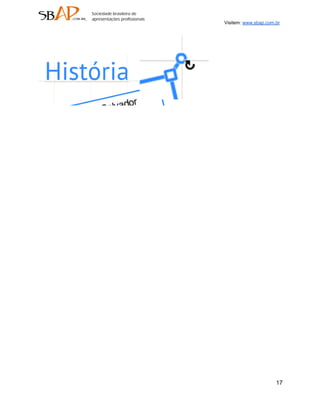 Visitem: www.sbap.com.br




                      17
 