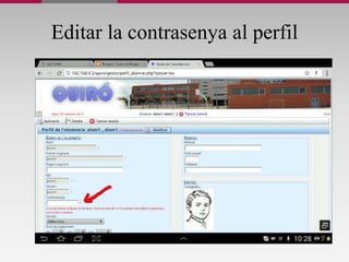 Editar la contrasenya al perfil
 