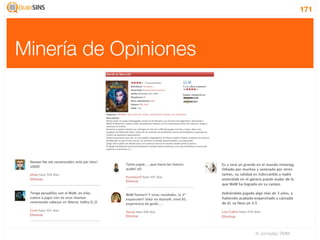 171




Minería de Opiniones




                       IV Jornadas TIMM
 