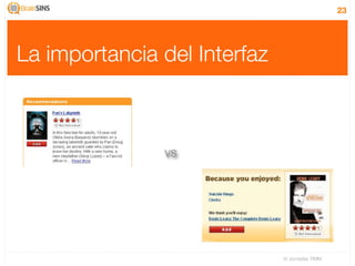 23




La importancia del Interfaz



               VS




                              IV Jornadas TIMM
 