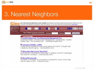 60




3. Nearest Neighbors




                       IV Jornadas TIMM
 