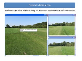 Nachdem der dritte Punkt erzeugt ist, kann das erste Dreieck definiert werden. 