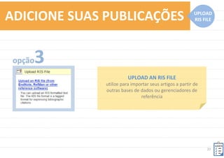 27	
  
VISUALIZE	
  OS	
  
TRABALHOS	
  
ADICIONADOS	
  
EM	
  MY	
  
PUBLICATIONS	
  
ADICIONE	
  SUAS	
  PUBLICAÇÕES	
   WEB	
  OF	
  
SCIENCE	
  
 