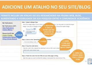 33	
  
CLIQUE	
  
ADICIONE	
  SUAS	
  PUBLICAÇÕES	
   ENDNOTE	
  
 