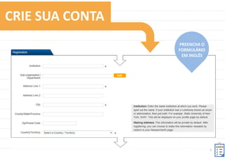 7	
  
IDENTIFICA	
  COLEGAS	
  QUE	
  DESENVOLVEM	
  
LINHAS	
  DE	
  PESQUISA	
  SIMILARES	
  
 