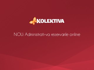 NOU: Administrati-va rezervarile online
 