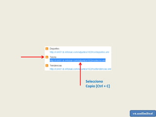 Selecciono
Copio [Ctrl + C]
 