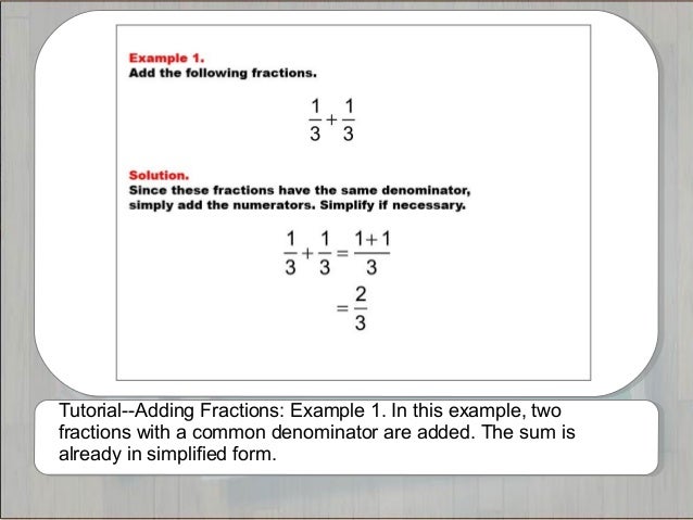 Tutorials--Adding Fractions