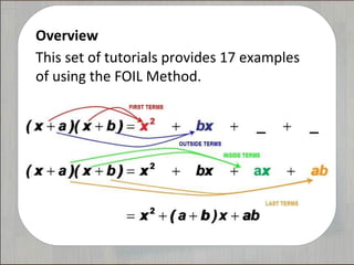 Tutorials--The FOIL Method | PPT