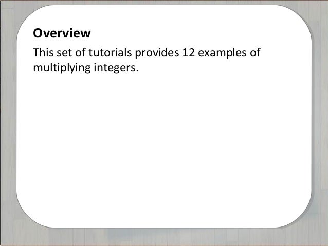 Tutorials--Multiplying Integers
