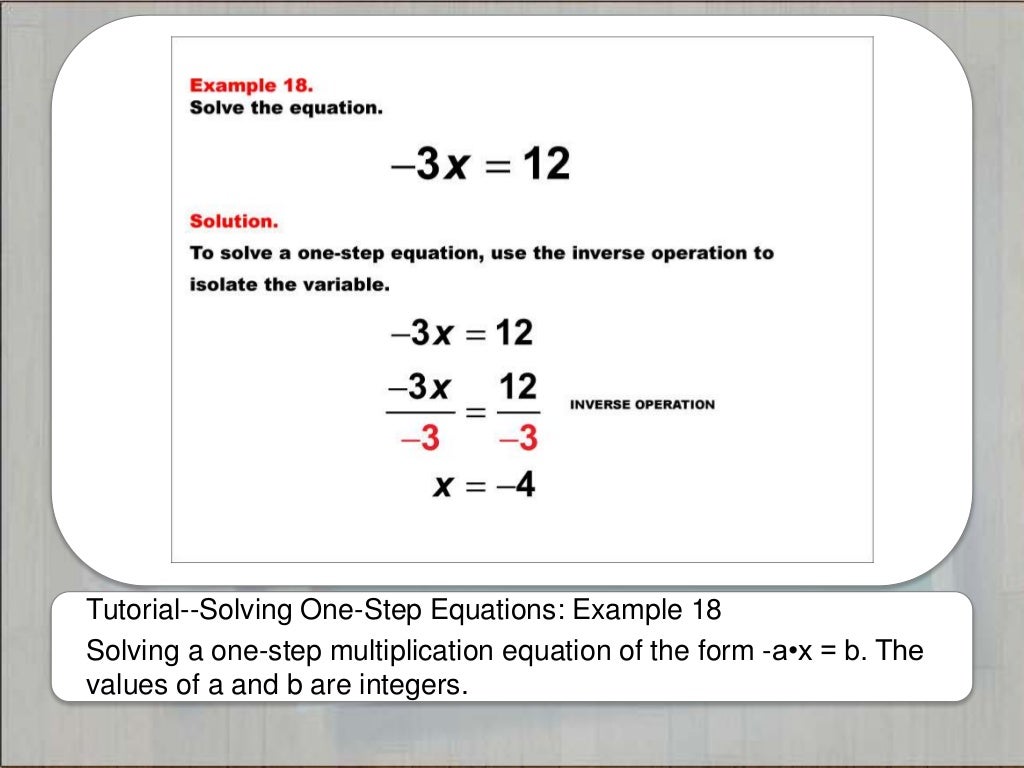 Tutorials--Solving One-Step Equations