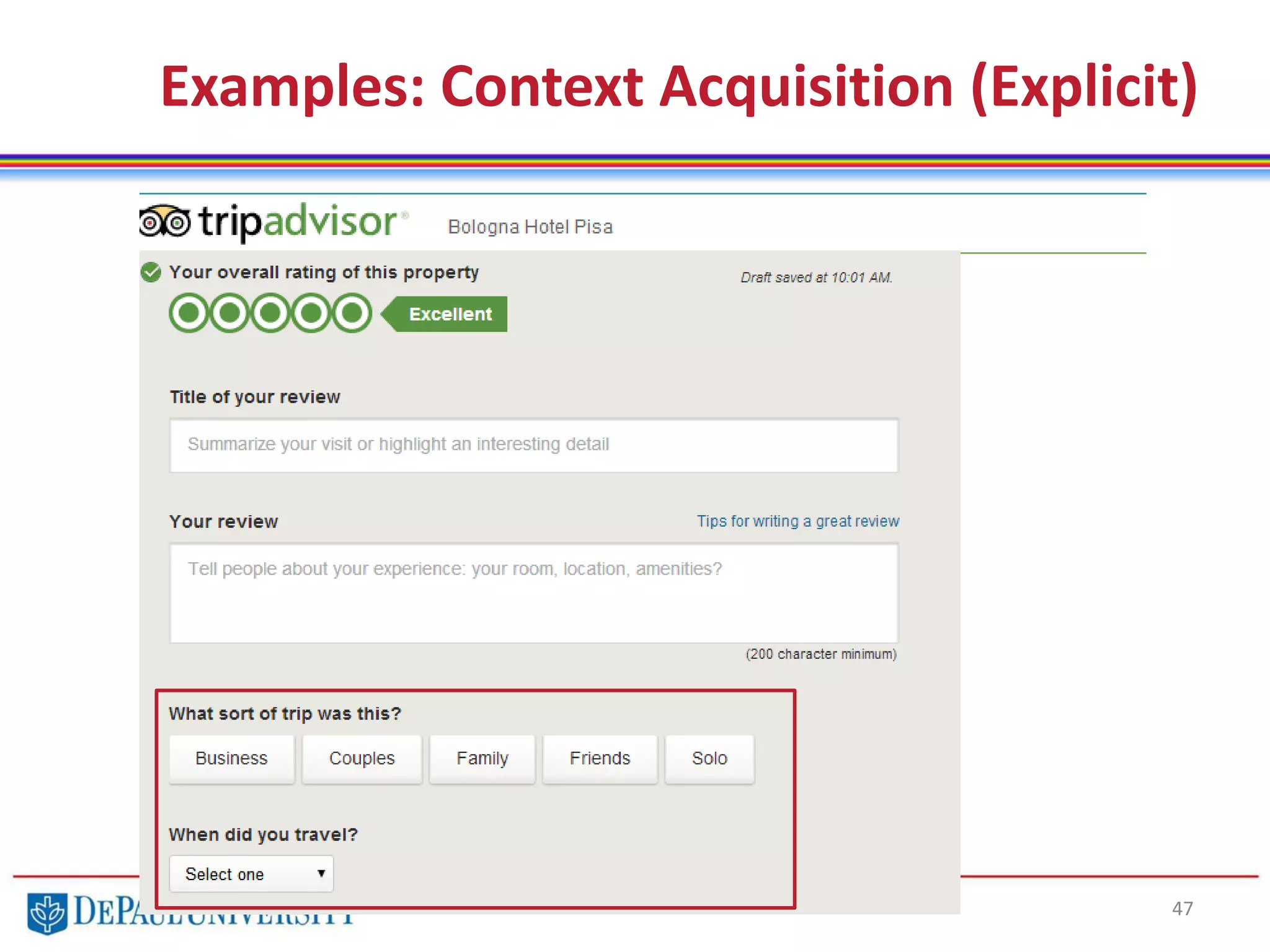 Examples: Context Acquisition (Explicit)
47
 