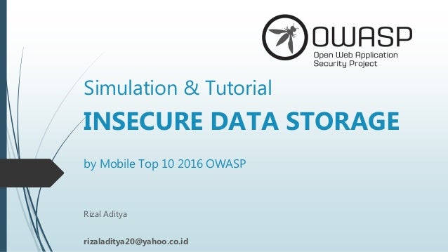 Simulation And Tutorial M2 Insecure Data Storage By Owasp Mobile 16