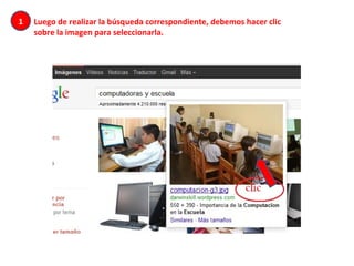 Luego de realizar la búsqueda correspondiente, debemos hacer clic sobre la imagen para seleccionarla. 1 2 