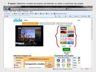 5º passo:  Selecione o modelo de projetos pré-definidos ou utilize o customizar seu projeto. 