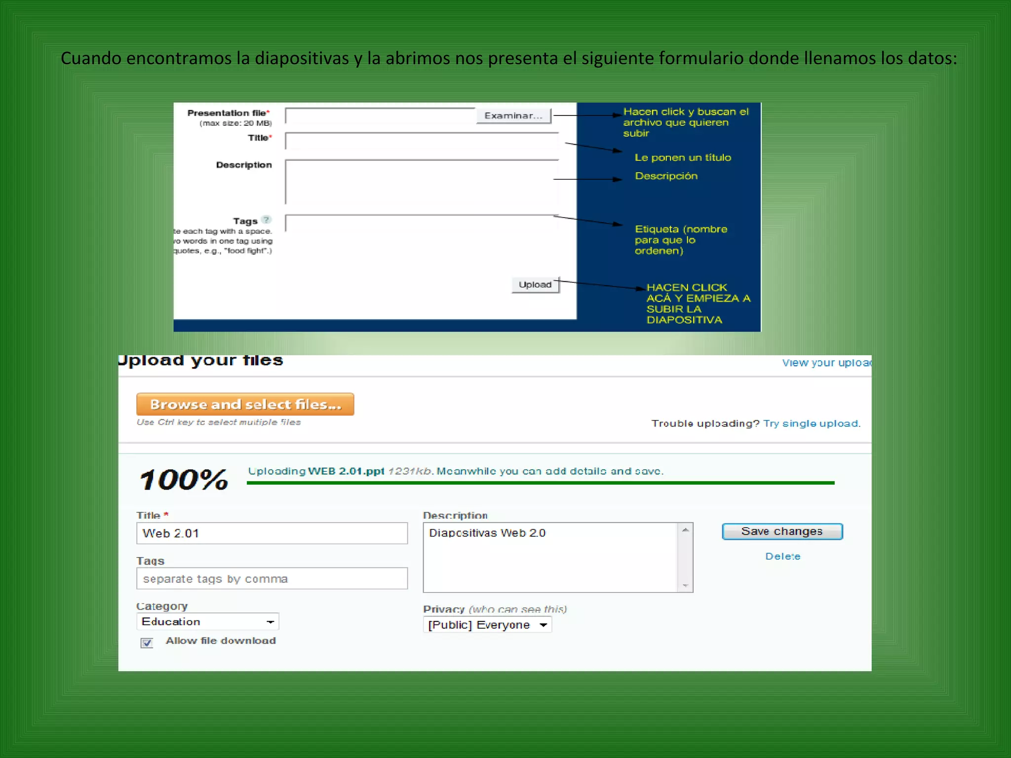 Cuando encontramos la diapositivas y la abrimos nos presenta el siguiente formulario donde llenamos los datos: 