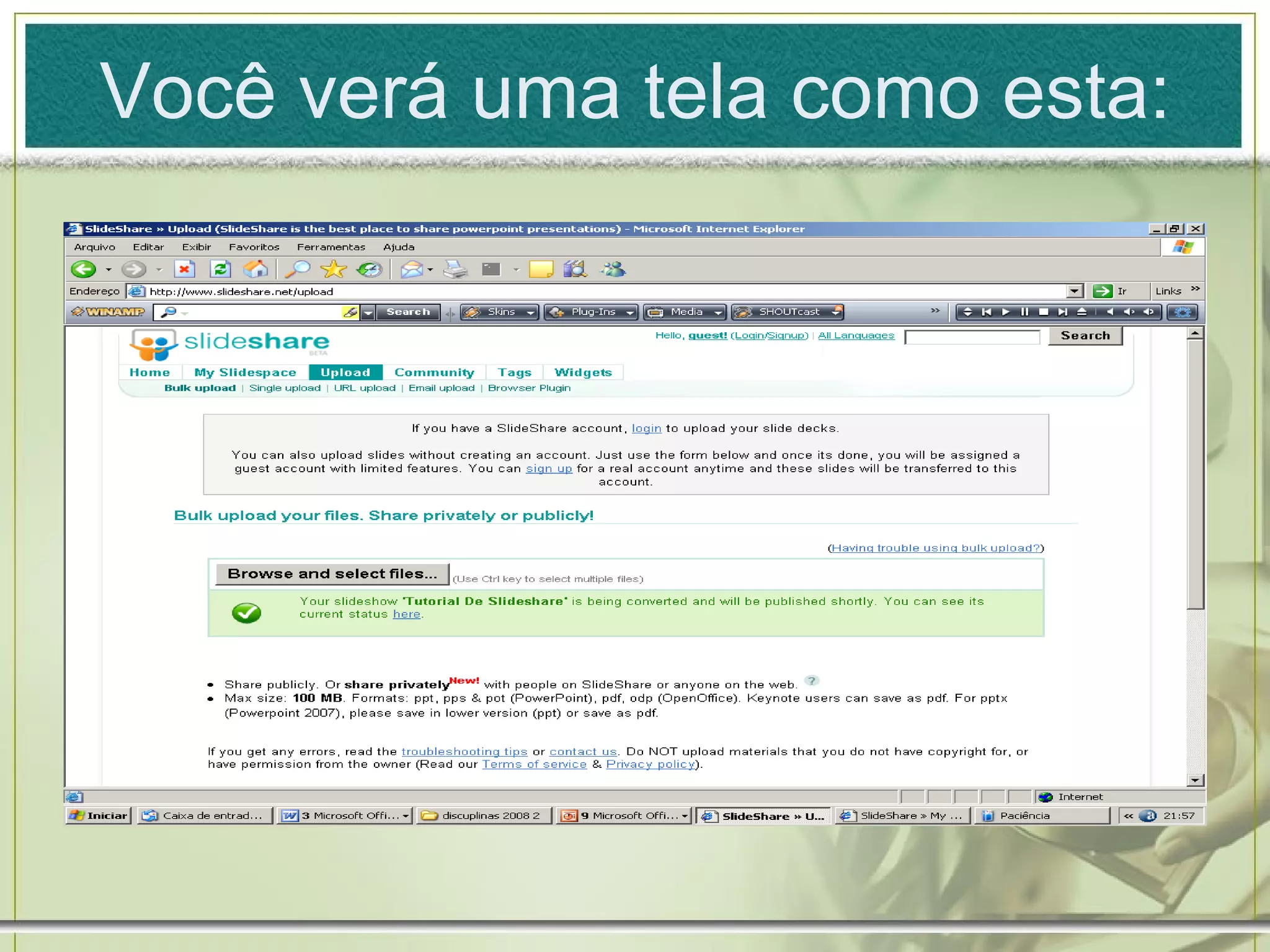 Você verá uma tela como esta: