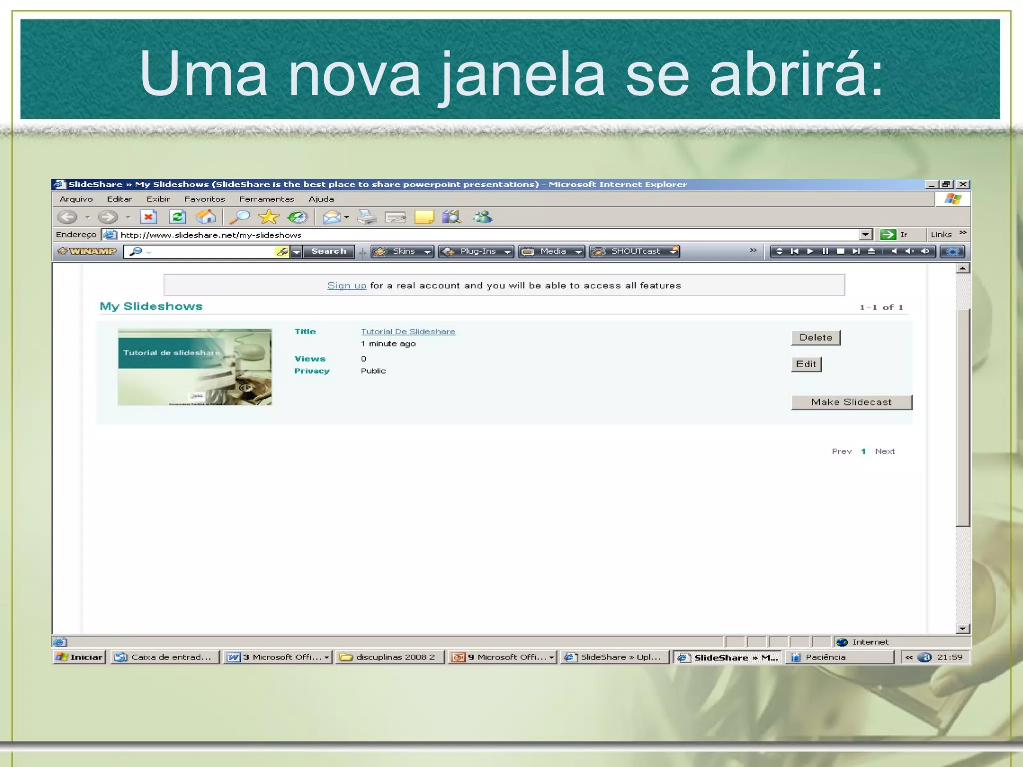 Uma nova janela se abrirá: