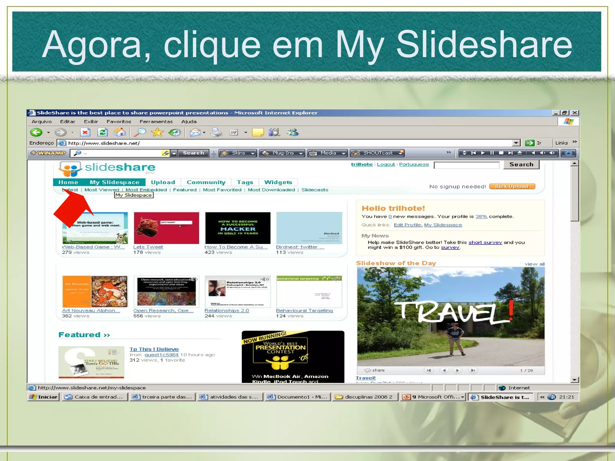 Agora, clique em My Slideshare