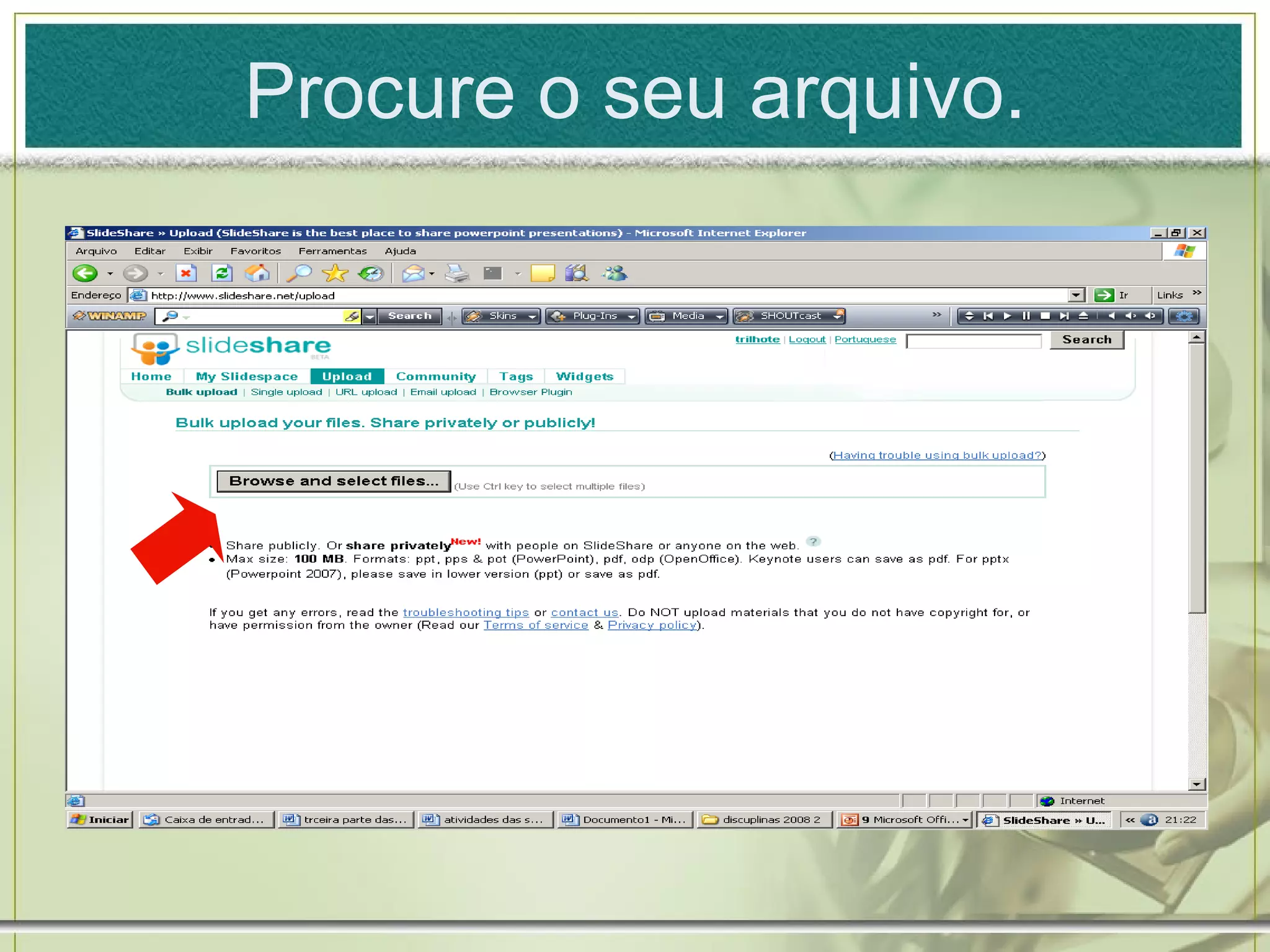 Procure o seu arquivo.