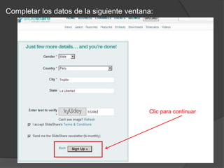 Completar los datos de la siguiente ventana:Clic para continuar