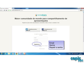 Email
Senha
Repetir a senha
Email
Senha
Repetir a senha
 