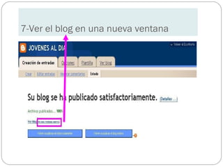 7-Ver el blog en una nueva ventana
 