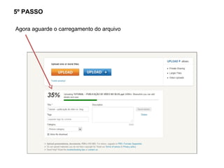 5º PASSO

Agora aguarde o carregamento do arquivo
 
