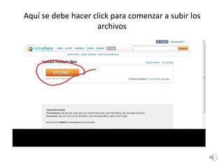 Aquí se debe hacer click para comenzar a subir los archivos