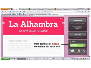 Para cambiar el diseño
del folleto haz click aquí

 