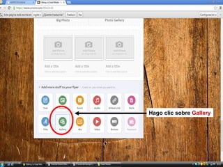 Hago clic sobre Gallery

 