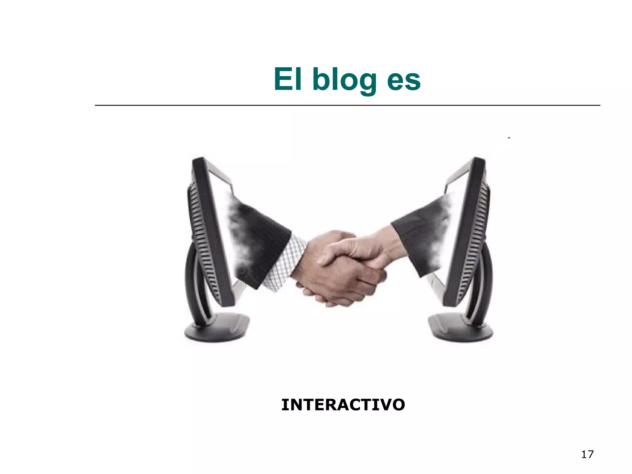 El blog es INTERACTIVO 