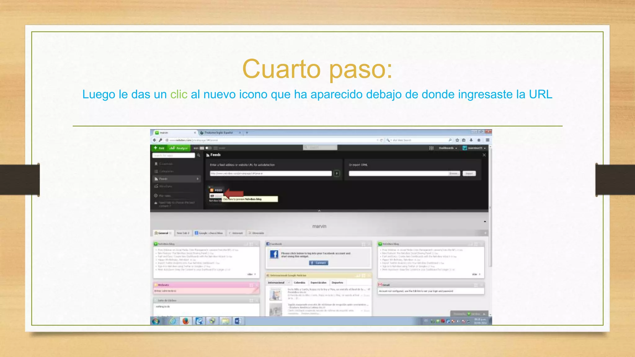 Cuarto paso: 
Luego le das un clic al nuevo icono que ha aparecido debajo de donde ingresaste la URL 
 
