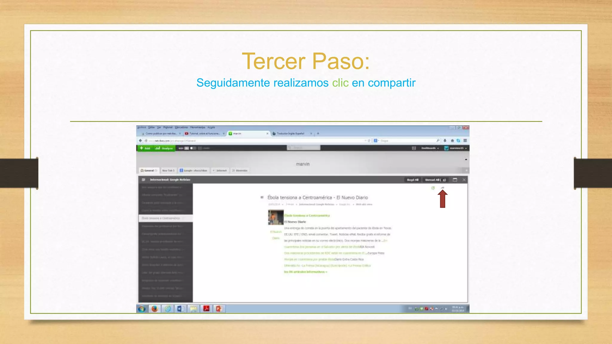 Tercer Paso: 
Seguidamente realizamos clic en compartir 
 