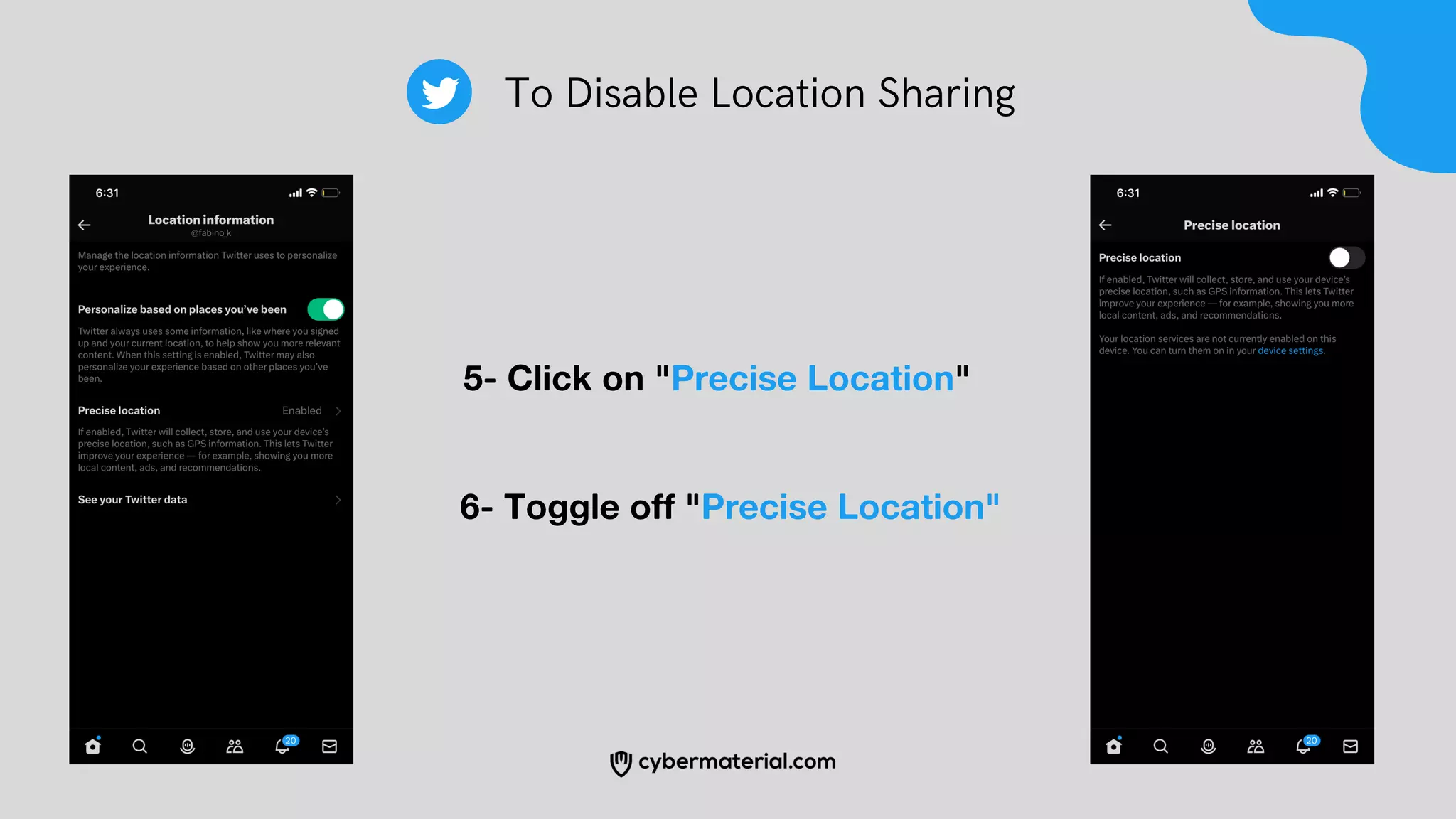 5- Click on "Precise Location"
6- Toggle off "Precise Location"
To Disable Location Sharing