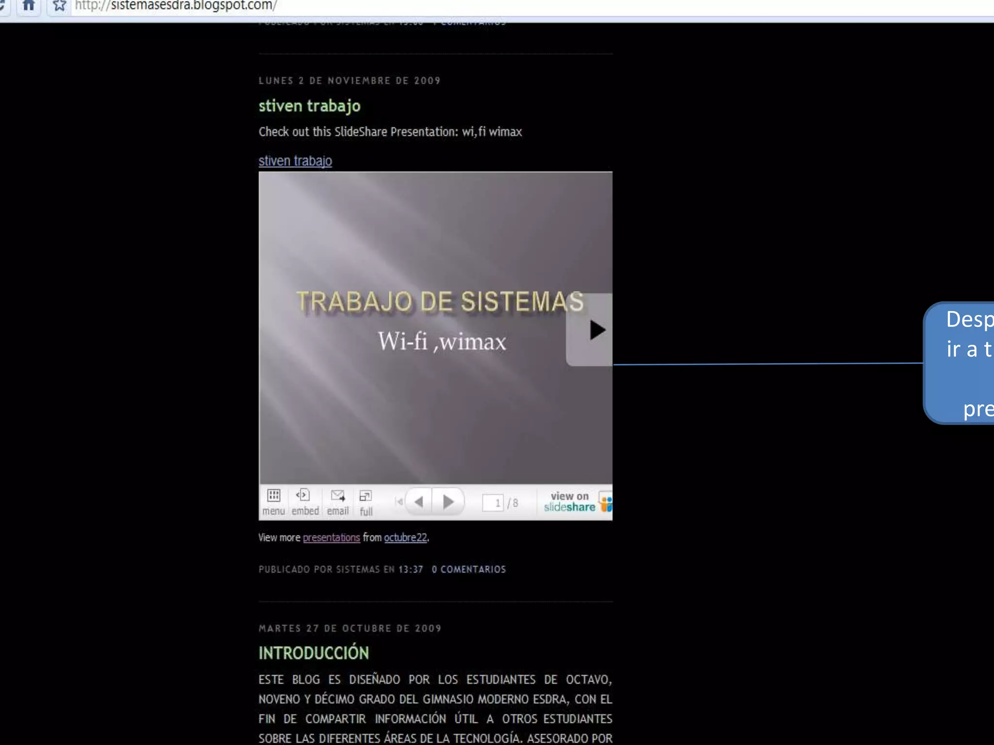 Después puedes ir a tu blogger  y ver tu presentacion