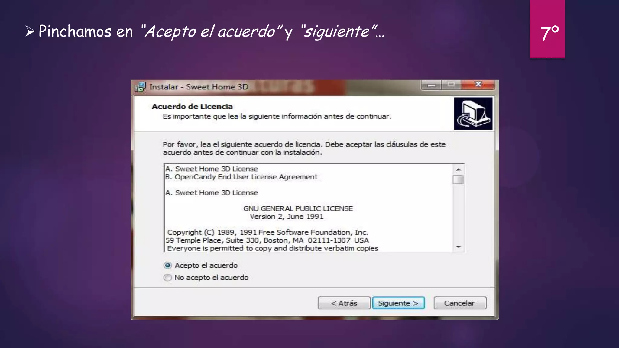  Pinchamos en “Acepto el acuerdo” y “siguiente”…

7º

 