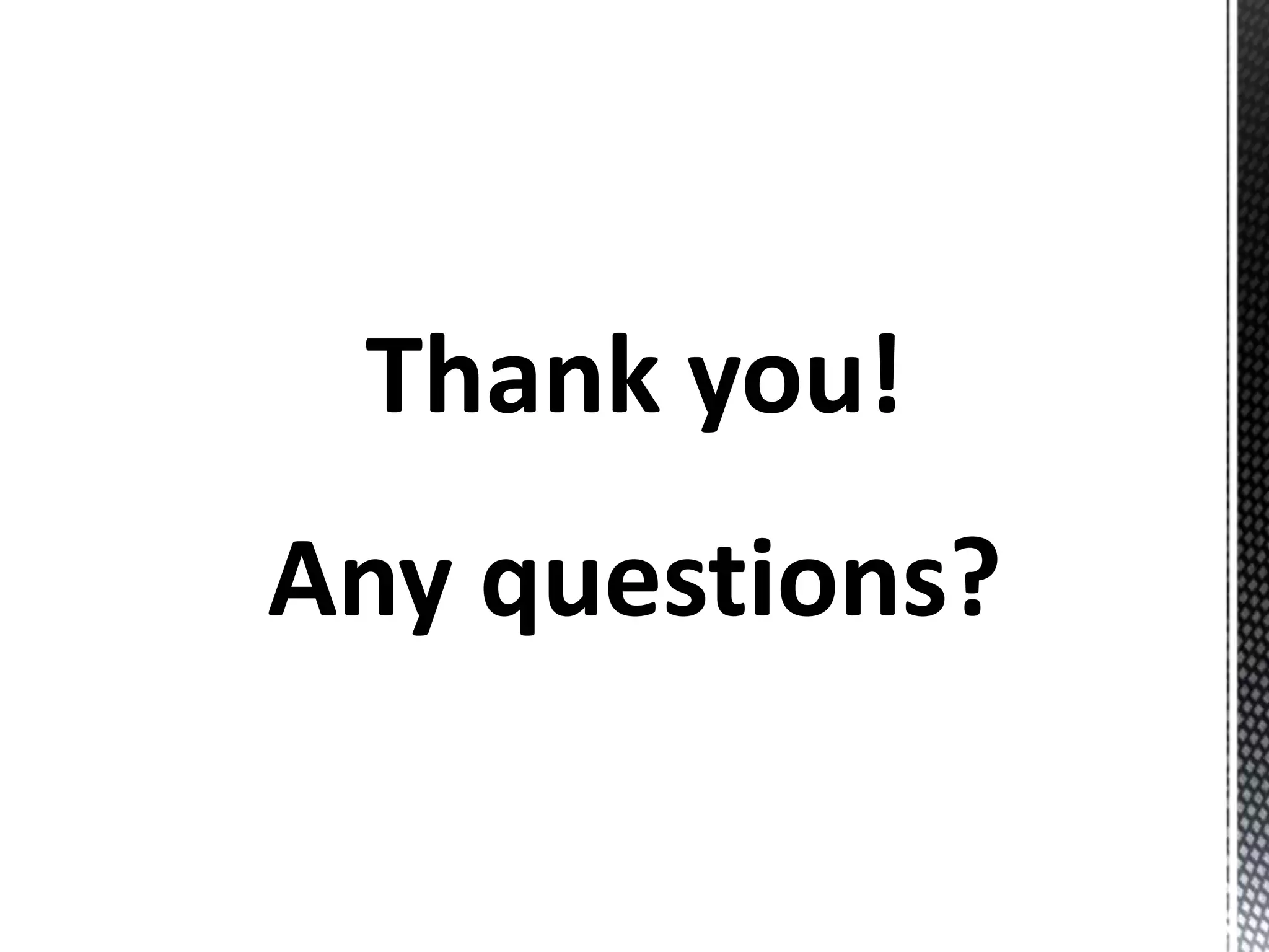 Thank you!
Any questions?
 