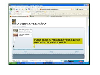 PUEDO ABRIR EL PERIODO DE TIEMPO QUE HE MARCADO, CLICANDO SOBRE ÉL 