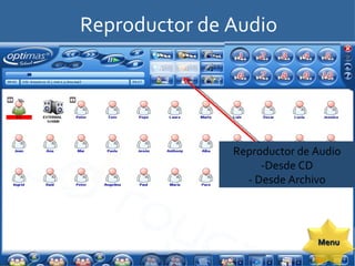 Reproductor de Audio Reproductor de Audio -Desde CD - Desde Archivo Menu 