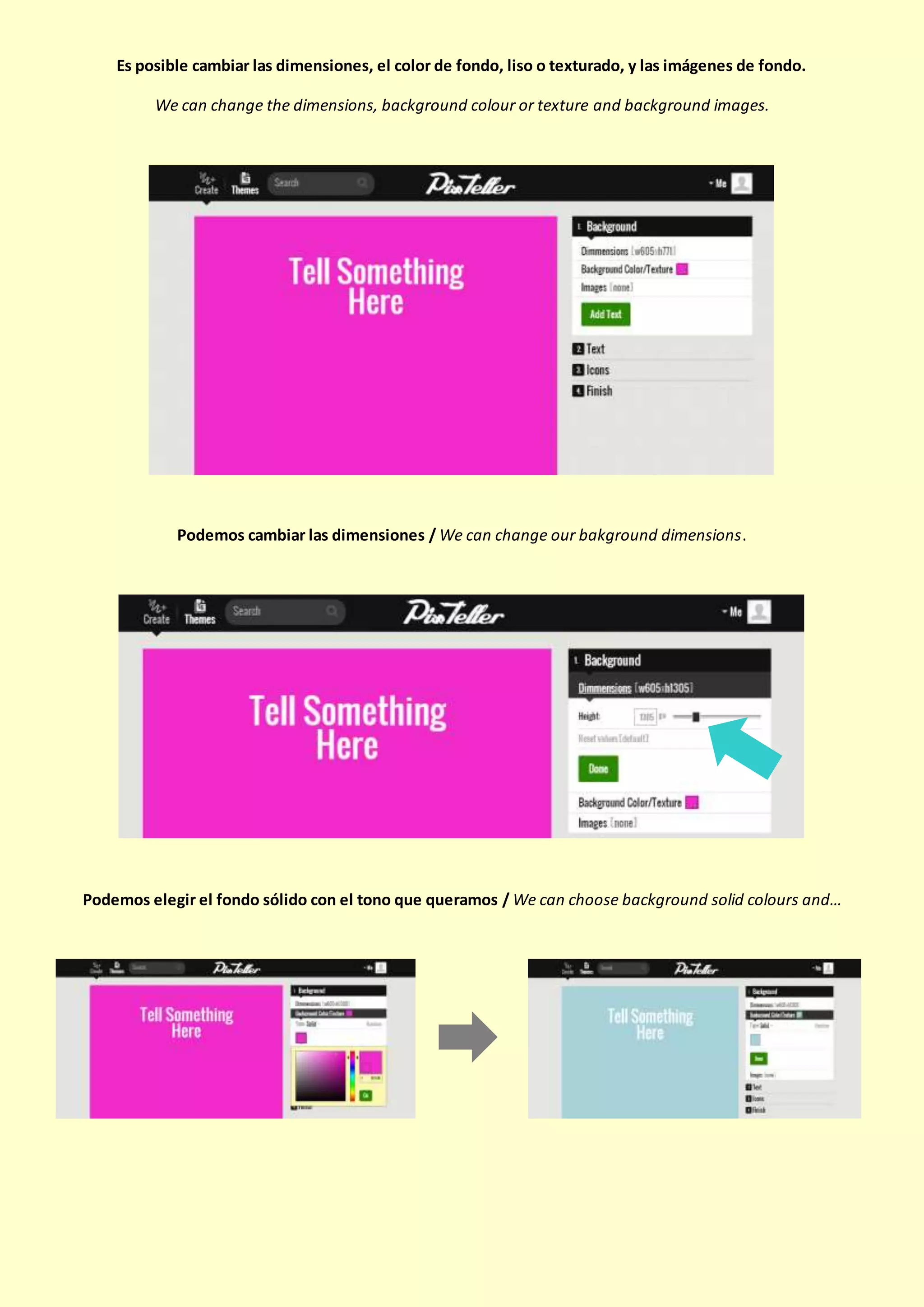 Es posible cambiar las dimensiones, el color de fondo, liso o texturado, y las imágenes de fondo.
We can change the dimensions, background colour or texture and background images.
Podemos cambiar las dimensiones / We can change our bakground dimensions.
Podemos elegir el fondo sólido con el tono que queramos / We can choose background solid colours and…
